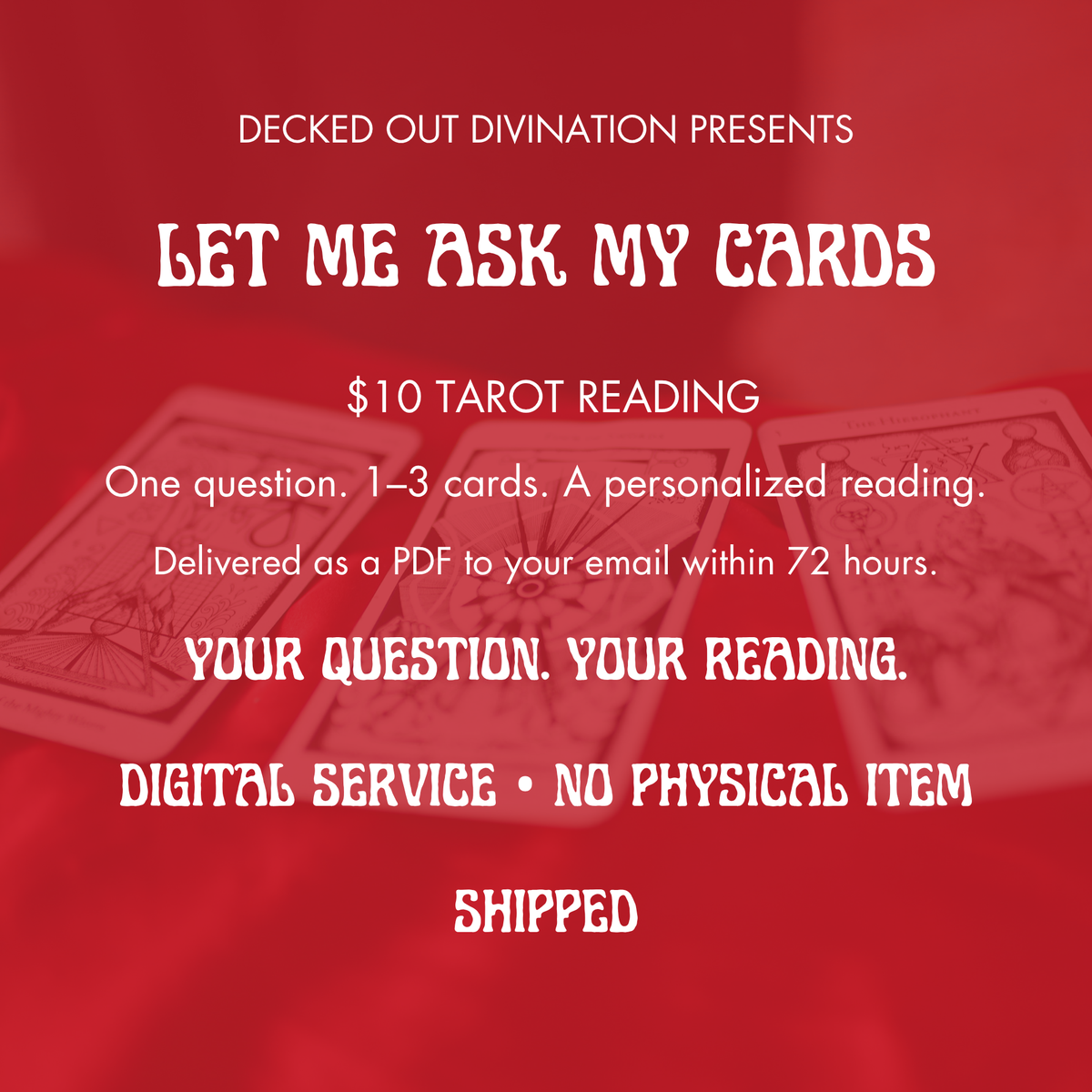 Let Me Ask My Cards | $10 One-Question Tarot Reading