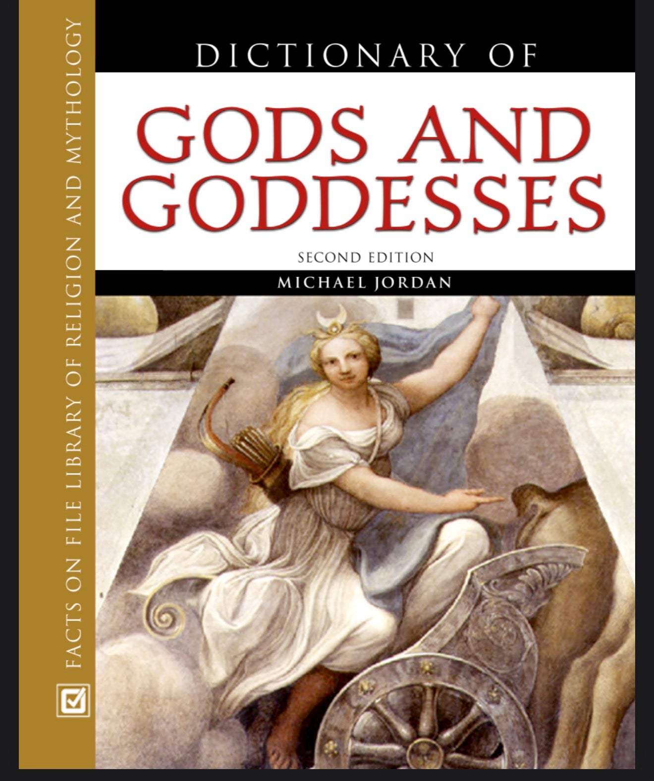 Dictionary Of Gods & Goddesses:2nd edition x Michael Jordan
